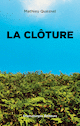 Clôture (La)