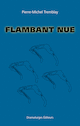 Flambant nue
