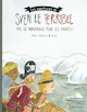 Sven le terrible : pas de naufrage pour les pirates