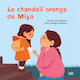 Chandail orange de Miya (Le)