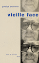 Vieille face