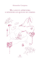 Ma langue apprendra à dénouer les queues cerises
