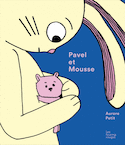 Pavel et Mousse