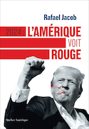 2024 : L'Amérique voit rouge