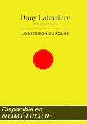 Obsession du rouge (L')