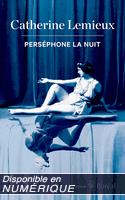Perséphone la nuit