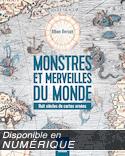 Monstres et merveilles du monde