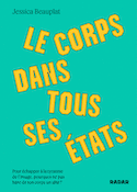 Le corps dans tous ses états